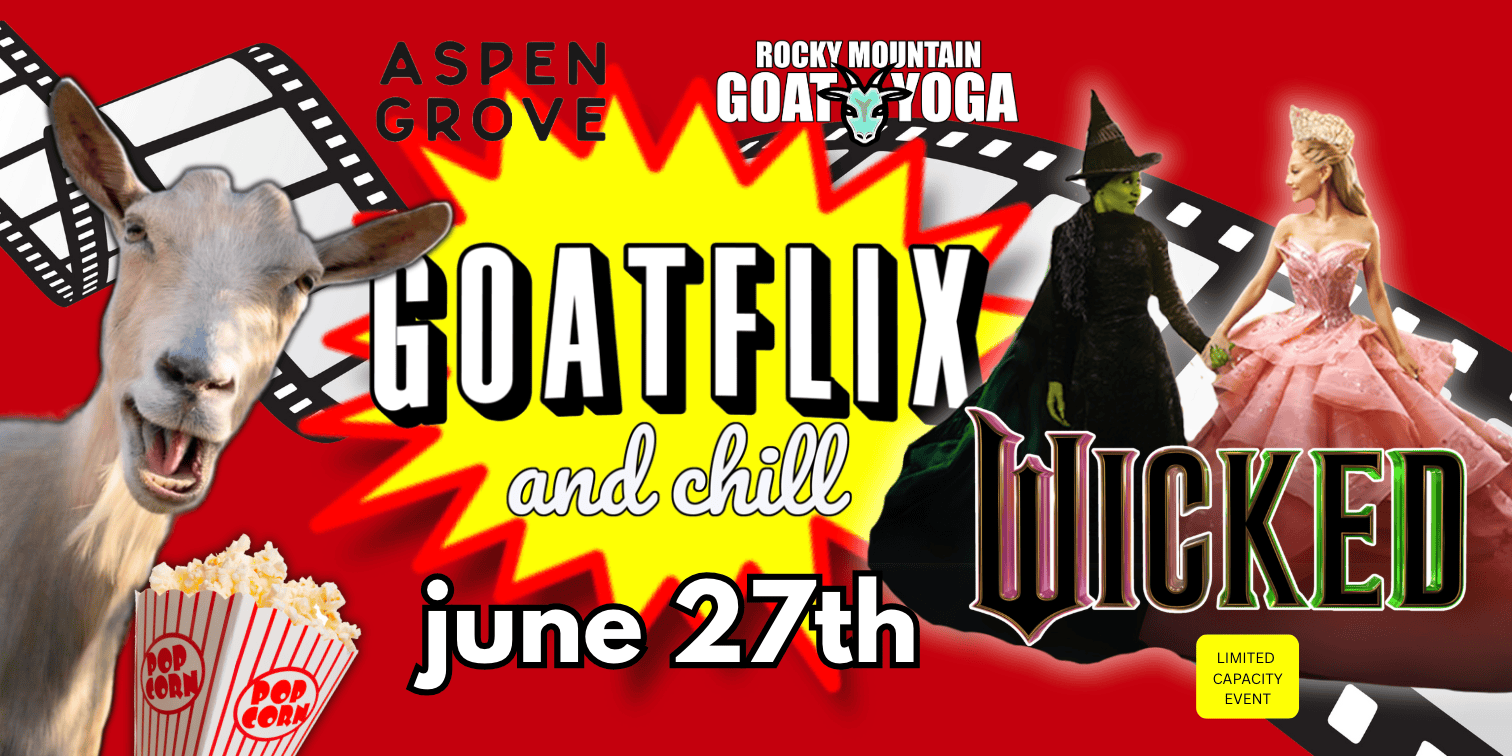 GoatFLIX + Chill