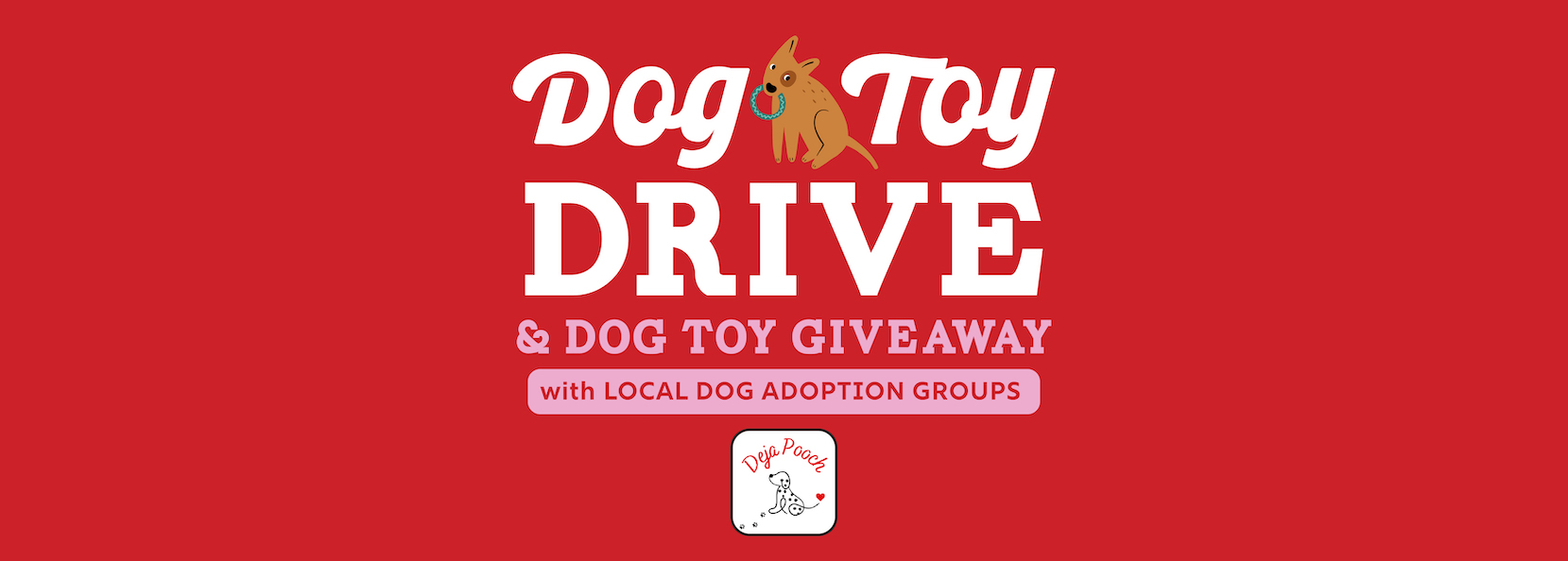 Dog Toy Donation Drive