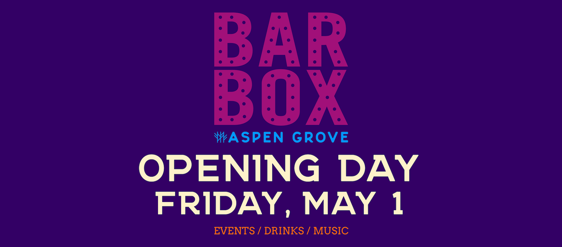 BarBox at Aspen Grove