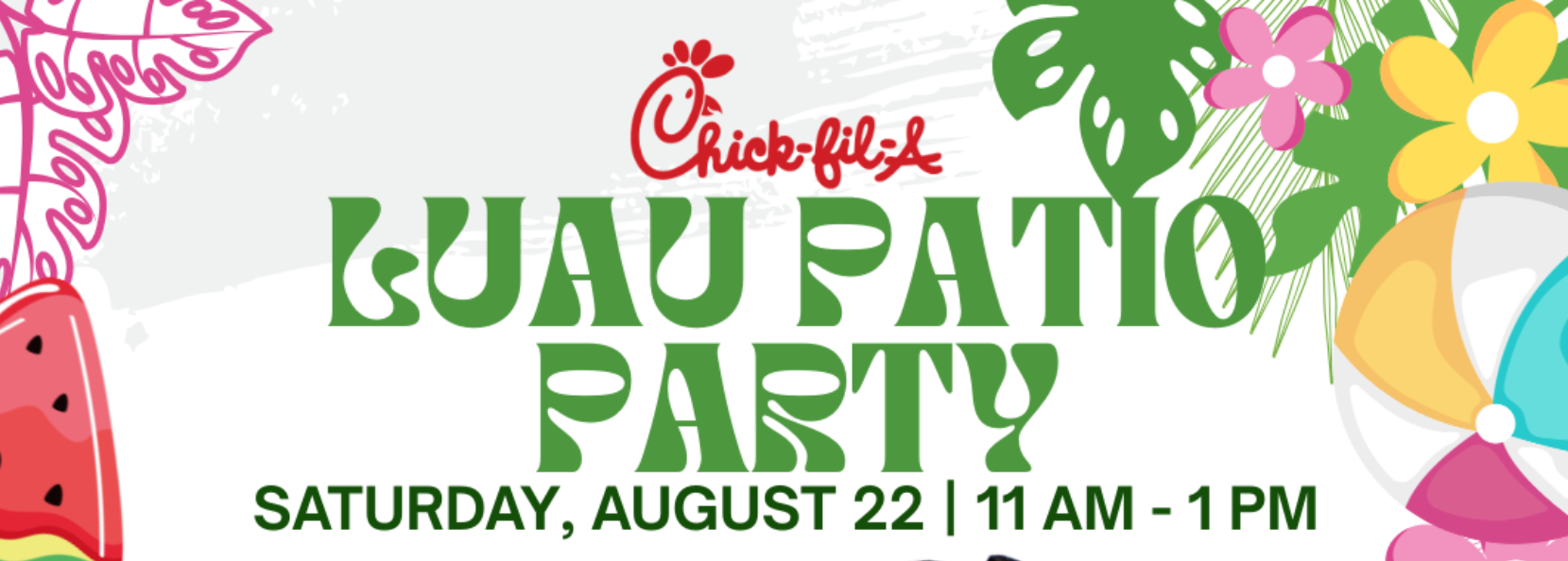 Chick-fil-A Patio Luau Party
