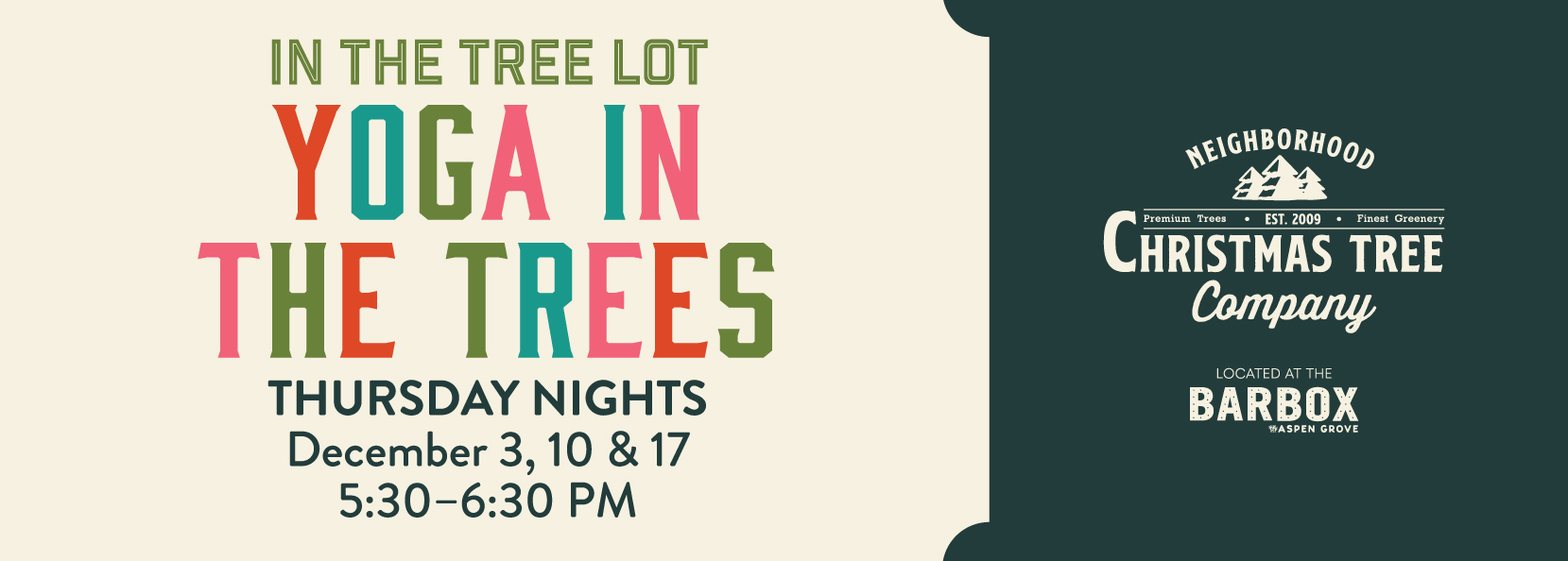 Yoga in the Trees (Christmas trees)